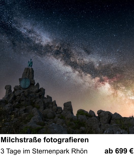 Kompositorischer Fotokurs – Milchstraße fotografieren und 3 Tage im Sternenpark Rhön